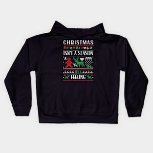 Christmas Isn't A Season It’s A Feeling Family Christmas Kids Hoodie